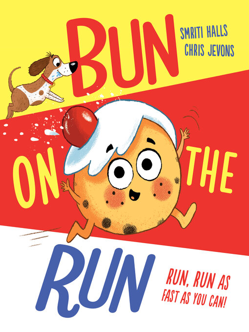 Title details for Bun on the Run by Smriti Halls - Available